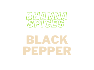 BHAVNA BLACK PEPPER-(0735202874325)(735202874325)